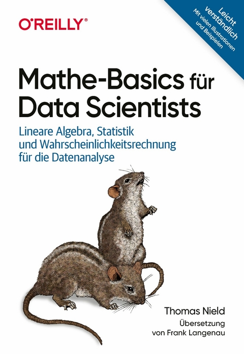 Mathe-Basics für Data Scientists -  Thomas Nield