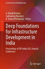 Deep Foundations for Infrastructure Development in India - 