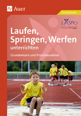 Laufen, Springen, Werfen unterrichten -  LASPO