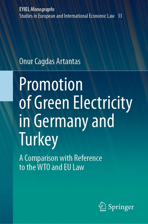 Promotion of Green Electricity in Germany and Turkey -  Onur Cagdas Artantas