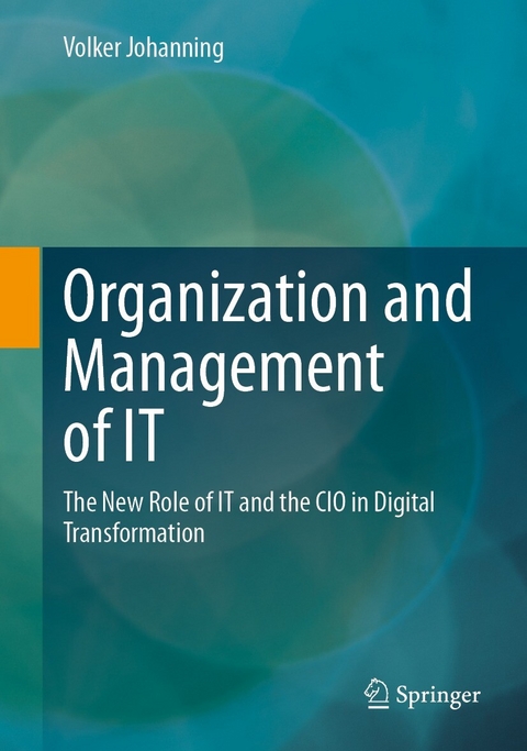 Organization and Management of IT - Volker Johanning