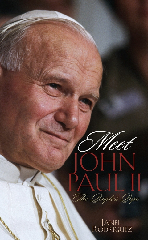 Meet John Paul II -  Janel Rodriguez