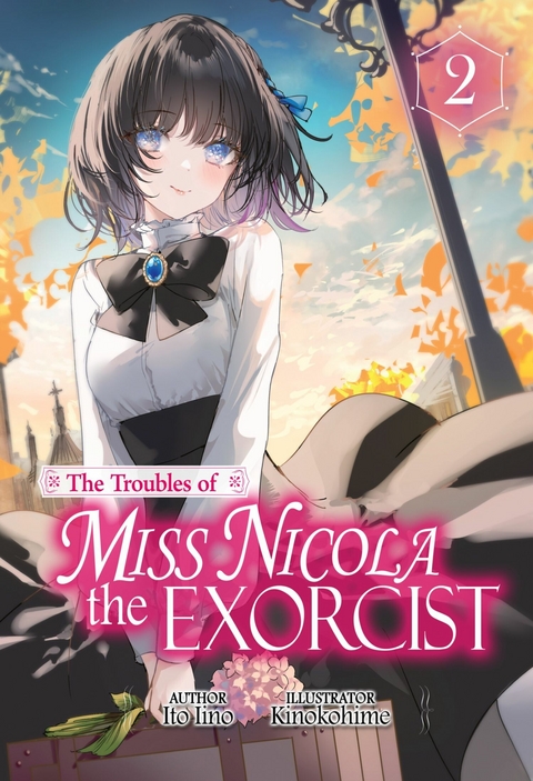 The Troubles of Miss Nicola the Exorcist: Volume 2 - Ito Iino