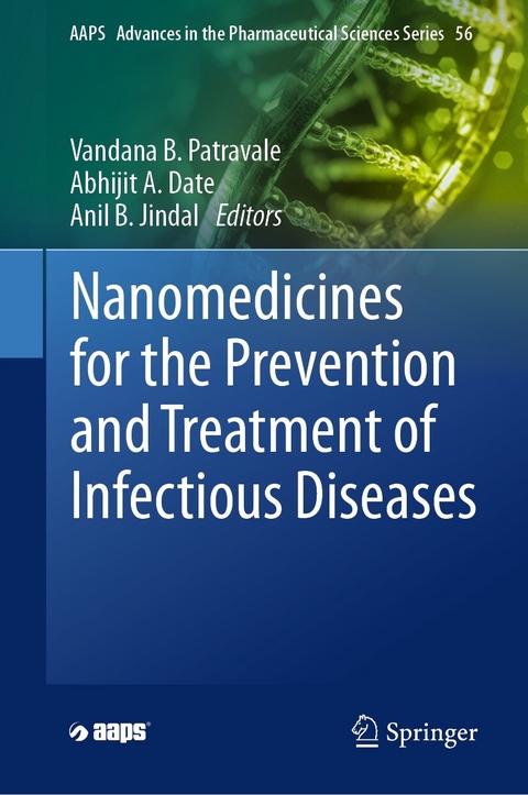 Nanomedicines for the Prevention and Treatment of Infectious Diseases - 