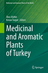 Medicinal and Aromatic Plants of Turkey - 