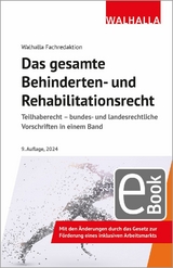 Das gesamte Behinderten- und Rehabilitationsrecht -  Walhalla Fachredaktion