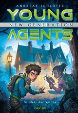 Young Agents - New Generation (Band 5) - Im Netz der Spione -  Andreas Schlüter