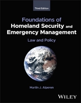 Foundations of Homeland Security and Emergency Management - Martin J. Alperen