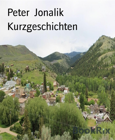 Kurzgeschichten - Peter Jonalik