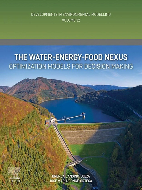 Water-Energy-Food Nexus -  Brenda Cansino-Loeza,  Jose Maria Ponce-Ortega