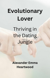 Evolutionary Lover - Alexander Emma Heartwood