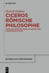 Ciceros römische Philosophie - Meinolf Vielberg