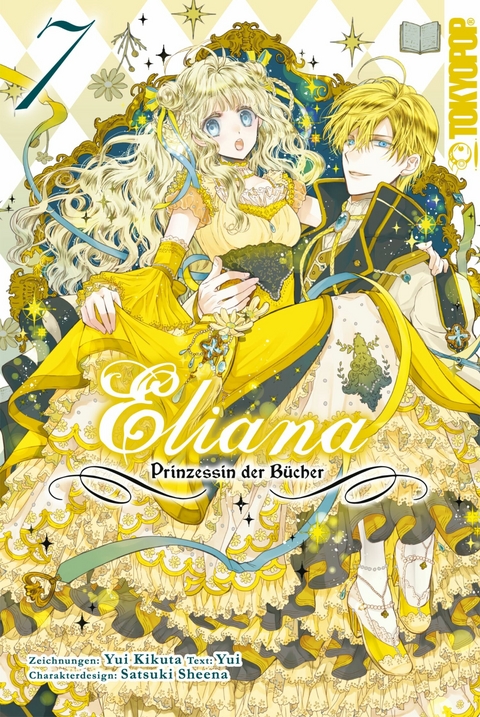 Eliana - Prinzessin der Bücher, Band 07 -  Yui Kikuta,  Sheena Satsuki