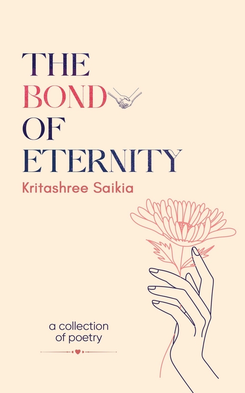 The Bond of Eternity - Kritashree Saikia