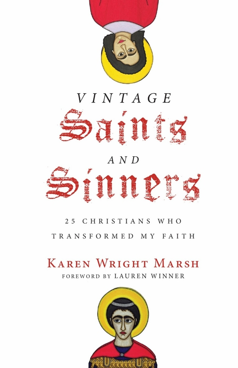 Vintage Saints and Sinners -  Karen Wright Marsh