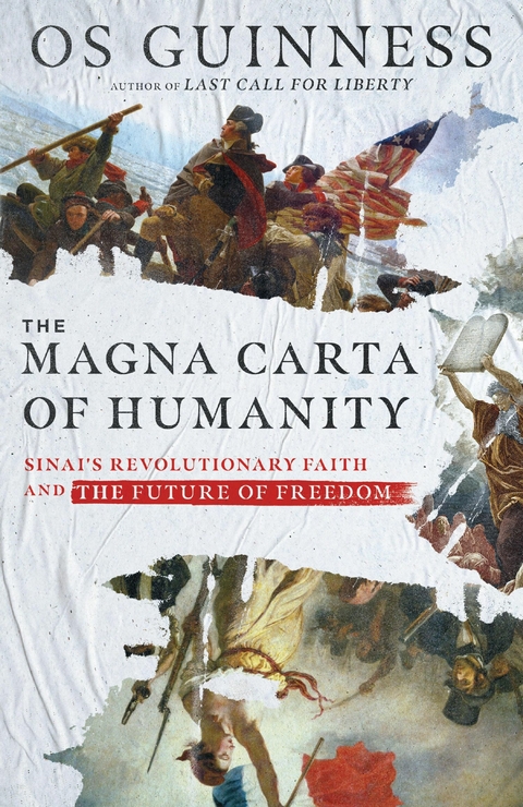 The Magna Carta of Humanity -  Os Guinness