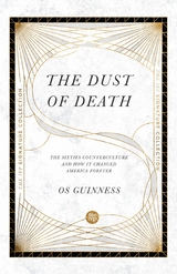 Dust of Death -  Os Guinness