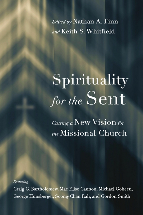 Spirituality for the Sent - 