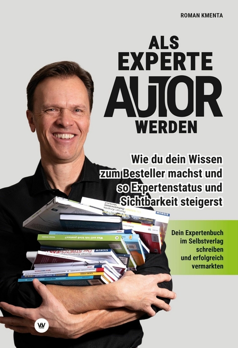 Als Experte Autor werden -  Roman Kmenta