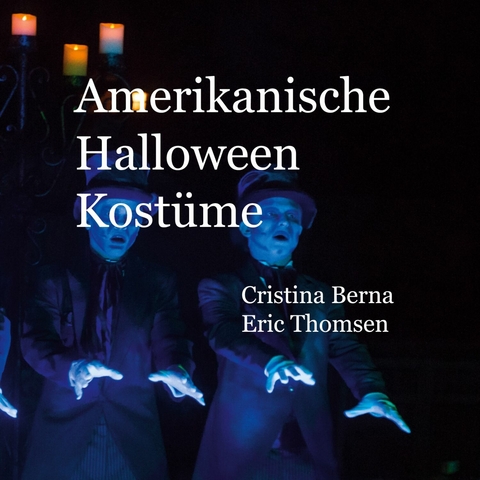 Amerikanische Halloween Kostüme - Cristina Berna, Eric Thomsen