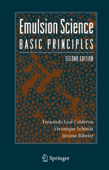 Emulsion Science - Leal-Calderon, Fernando; Schmitt, Véronique; Bibette, Jerôme