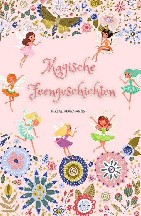 Magische Feengeschichten - Niklas Herrmanns