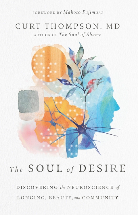 Soul of Desire -  Curt Thompson