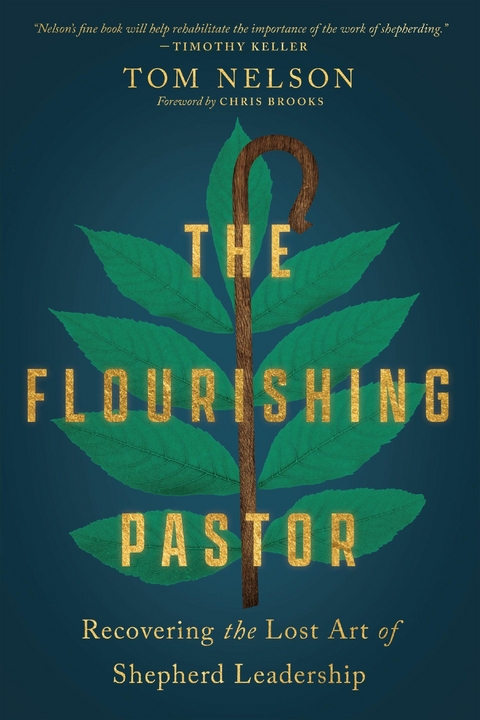 The Flourishing Pastor -  Tom Nelson