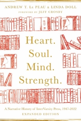 Heart. Soul. Mind. Strength. -  Linda Doll,  Andrew T. Le Peau