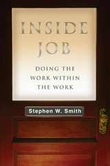 Inside Job -  Stephen W. Smith