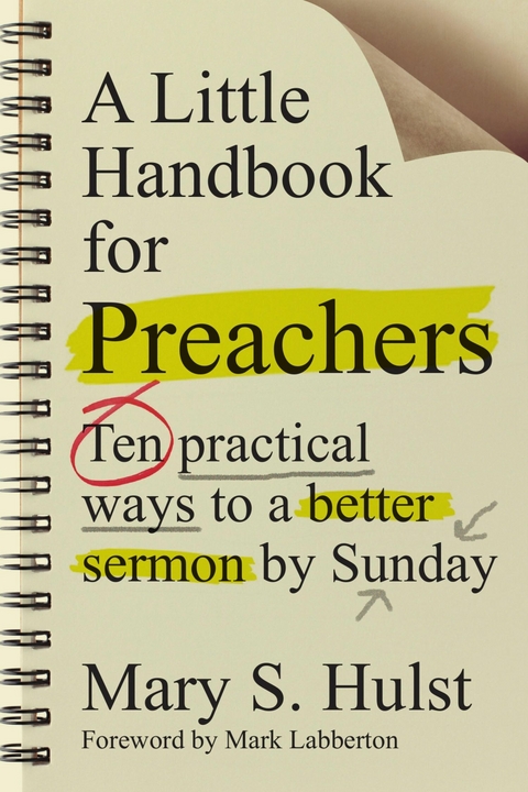 A Little Handbook for Preachers -  Mary S. Hulst