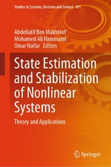 State Estimation and Stabilization of Nonlinear Systems - 