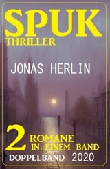 Spuk Thriller Doppelband 2020 - Jonas Herlin