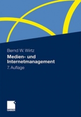 Medien- und Internetmanagement - Bernd W. Wirtz