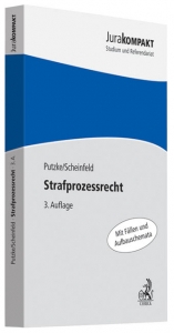 Strafprozessrecht - Holm Putzke, Jörg Scheinfeld