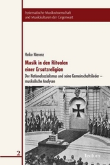 Musik in den Ritualen einer Ersatzreligion - Heike Nierenz