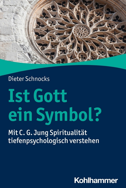 Ist Gott ein Symbol? -  Dieter Schnocks