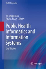 Public Health Informatics and Information Systems - 