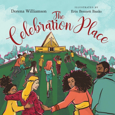 The Celebration Place -  Dorena Williamson