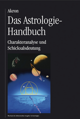 Das Astrologie-Handbuch - Akron Frey