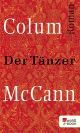 Der Tänzer -  Colum McCann