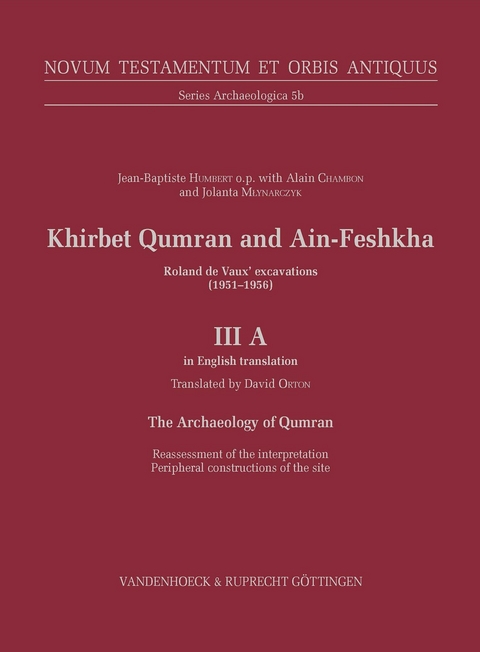 Khirbet Qumran and Ain-Feshkha III A (in English translation) -  Jean-Baptiste Humbert