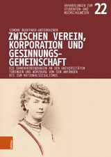 Zwischen Verein, Korporation und Gesinnungsgemeinschaft -  Simone Ruoffner-Unterrainer