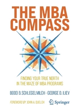 The MBA Compass - Bodo B. Schlegelmilch, George D. Iliev