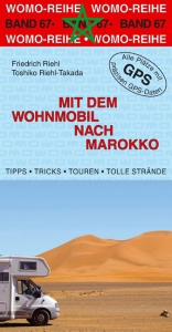 Mit dem Wohnmobil nach Marokko - Friedrich Riehl, Toshiko Riehl-Takada