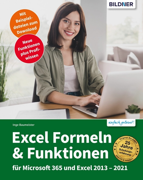 Excel Formeln und Funktionen für Microsoft 365 und Excel 2013-2021 -  Inge Baumeister