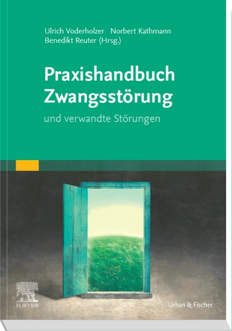 Praxishandbuch Zwangsstörung - 