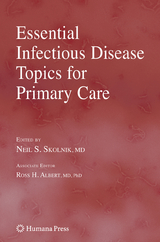 Essential Infectious Disease Topics for Primary Care - 