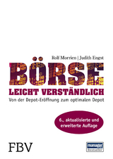 Börse leicht verständlich - Judith Engst, Rolf Morrien