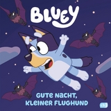 BLUEY – Gute Nacht, kleiner Flughund - Bluey Bluey